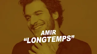 Amir - Longtemps (Paroles)