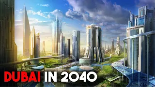 Dubais Verrückter Plan Für 2040!