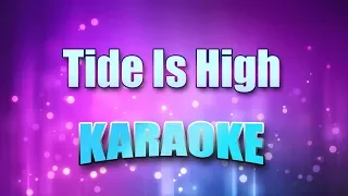 Blondie - Tide Is High, The (Karaoke & Lyrics)