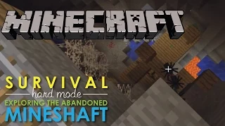 Lets Play Minecraft, Exploring the Abandoned Mineshaft