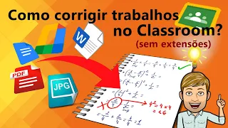 Corrigir trabalhos no Classroom... fácil e sem extensões!