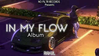 Only You - AR Paisley (Official Audio) | Rahul Sharma  | In My Flow | NO FILTR RECORDS
