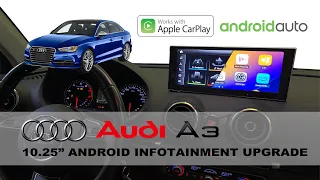 INFOTAINMENT UPGRADE AUDI A3 10.25 ANDROID Screen Apple CarPlay Android Auto Google Maps Waze