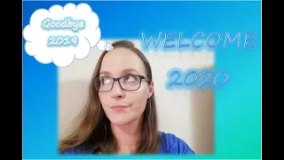 Goodbye 2019, Du warst nicht immer nett | Welcome 2020