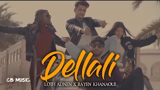 Lotfi Adnen feat Rayen - Dellali | دلالي // Prod by : Achref ElBoss