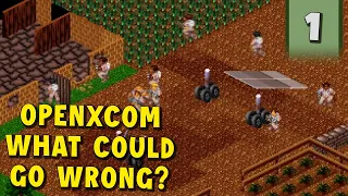 Playing OpenXCOM because why not | OpenXCOM Part 1