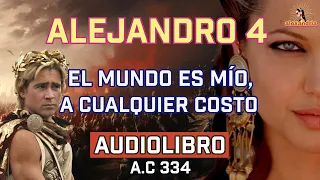 Audiolibro de Alejandro Magno: Capítulo 4 -Cruzando hacia el Destino | Comienza la Conquista de Asia