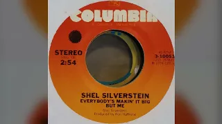 Shel Silverstein-Everybody's Makin' It Big But Me (audio only needledrop)