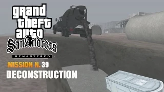 GTA: San Andreas HD REMASTERED Part 39 DECONSTRUCTION Gameplay lets play XBOX 360 Walkthrough