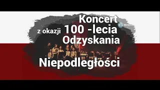 100 lecie Odzyskania Niepodleglości - Koncert we Włoszczowie