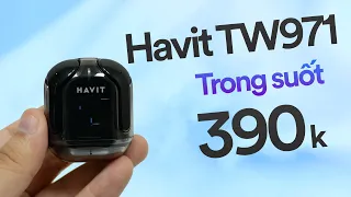 Review Havit TW971: 390k thiết kế ngầu đét cho dân chơi!