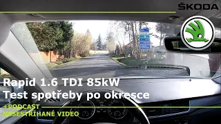 Škoda Rapid 1.6 TDI 85kW - Test průměrné spotřeby po okresce  Nesestříhaný test