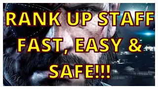 RANK UP STAFF SAFE, FAST & EASY IN METAL GEAR SOLID V.