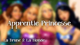 On voit bien que c’est une princesse - Barbie Apprentie Princesse