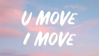 John Legend - U Move, I Move (Lyrics) Feat. Jhene Aiko