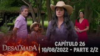 A Desalmada | Capítulo 26, Parte 2/2 (Áudio Original) 10/08/2022