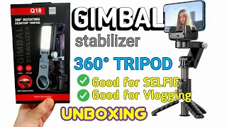 Gimbal stabilizer Q18 tripod 360° UNBOXING
