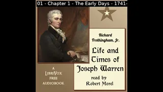 Life and Times of Joseph Warren by Richard Frothingham, Jr. Part 1/3 | Full Audio Book