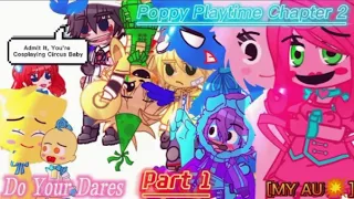 Poppy Playtime do Your DARES | Poppy Playtime Chapter 2 | MY AU | Part 1/2 | Gacha Club