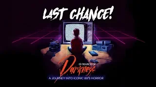 Last Chance to Order In Search of Darkness! Ends tonight at Midnight!