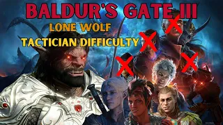 Baldur's Gate 3 | Ep 1 | Lone Wolf/Solo | Tactician Difficulty | Dark Urge