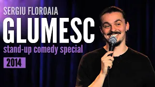 SERGIU - Glumesc (Stand-up comedy - Full show 2014)