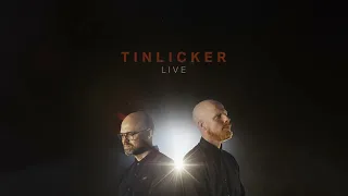 Tinlicker  - LIVE In Dublin