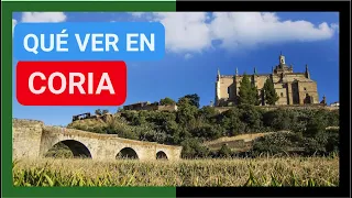 GUÍA COMPLETA ▶ Qué ver en la CIUDAD de CORIA (ESPAÑA) 🇪🇸 🌏 Turismo y viajes EXTREMADURA