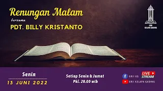 RENUNGAN MALAM #16 (Bilangan 6:24-26) - Pdt. Billy Kristanto | GRII KG