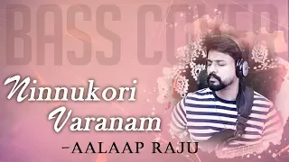 Ninnukori Varanam | #BassGuitarCover | AalaapRaju