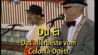 Du Ei! - Das allerbeste vom Colonia Duett