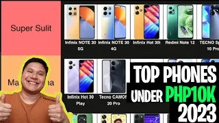 TOP PHONES UNDER PHP10K TIER LIST(MID 2023)