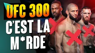UFC 300 : la panique ?