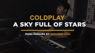 [Karaoke] Coldplay - A Sky Full Of Stars (Piano Version with Lyrics)