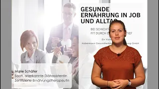 Referat: GESUNDE ERNÄHRUNG in Job und Alltag