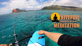 Kitefoil Meditation