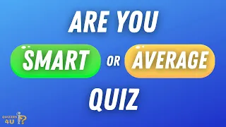 How Smart Are You At General Knowledge? | 50 Quiz Questions | Best Ultimate Quiz