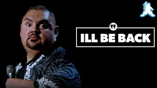 I'll Be Back | Gabriel Iglesias