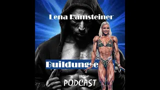 Buildungselite Podcast #33 Lena Ramsteiner - Strong, not skinny: vom Wunsch nach Kurven zum Olympia?