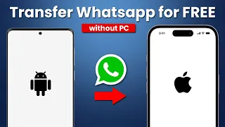 (2024) Transfer WhatsApp from Android to iPhone | 3 Easy Methods | WhatsApp Android to iPhone