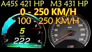 0 - 300 km/h BMW M3 vs Mercedes A45s 421 HP Acceleration Top Speed