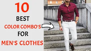 10 Simple Color Combinations For Men's Clothes 2024 | BEST Colors Of Men's Clothes | Men's Fashion!