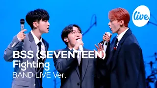 [4K] BSS (SEVENTEEN) - “Fighting” Band LIVE Concert [it's Live] K-POP live music show