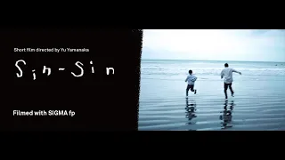 SIGMA｜Short Film "sin-sin" Multiple subtitles