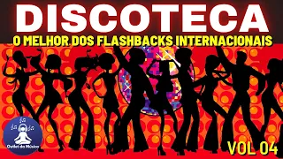 Flashbacks Internacionais Disco #4