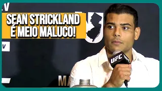 PAULO BORRACHINHA FALA SOBRE A LUTA CONTRA SEAN STRICKLAND NO UFC 302 | LEGENDADO