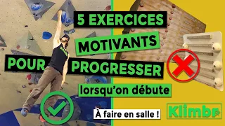 5 exercices d'escalade motivants pour progresser quand on débute. À faire directement en salle !