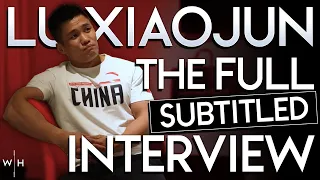 Lu Xiaojun's Childhood, Fame, Training Program, Diet, & Squat Jerk... | Full Interview (Subtitles)