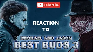 REACTION Michael and Jason best buds 3