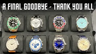 Watch Collection Review - A Final Goodbye & Start Of A New Chapter